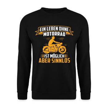ein leben ohne motorrad ist möglich aber sinnlos - Unisex Pullover - Schwarz - Vorne - Alina (178cm) & Michal (187cm)