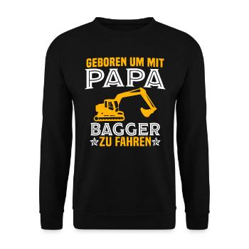 Geboren um mit papa bagger zu fahren baggerfahrer - Unisex Pullover - Schwarz - Vorne - Alina (178cm) & Michal (187cm)