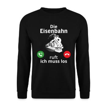 Die eisenbahn ruft und ich muss los lokführer - Unisex Pullover - Schwarz - Vorne - Alina (178cm) & Michal (187cm)