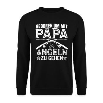 geboren um mit papa angeln zu gehen - Unisex Pullover - Schwarz - Vorne - Alina (178cm) & Michal (187cm)