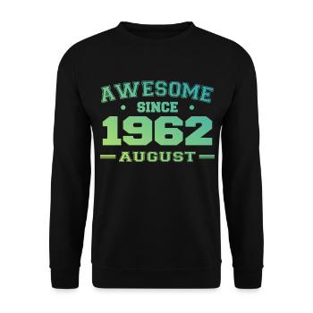 1962 August Year Birth Birthday August 1962 - Unisex Sweatshirt - black - Front - Alina (178cm) & Michal (187cm)