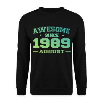 1989 Août Année Naissance Anniversaire Août 1989 - Sweat-shirt Unisexe - noir - Devant - Alina (178cm) & Michal (187cm)