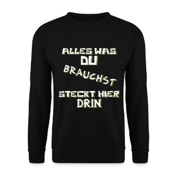Alles was Du brauchst steckt hier drin - Unisex Pullover - Schwarz - Vorne - Alina (178cm) & Michal (187cm)