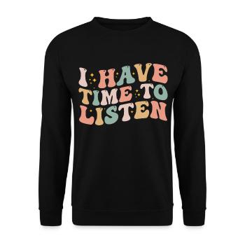 I Have Time To Listen - Mental Health - Sweat-shirt Unisexe - noir - Devant - Alina (178cm) & Michal (187cm)