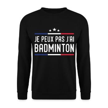 Je Peux Pas J'ai Badminton Bad Joueur de Badminton - Sweat-shirt Unisexe - noir - Devant - Alina (178cm) & Michal (187cm)