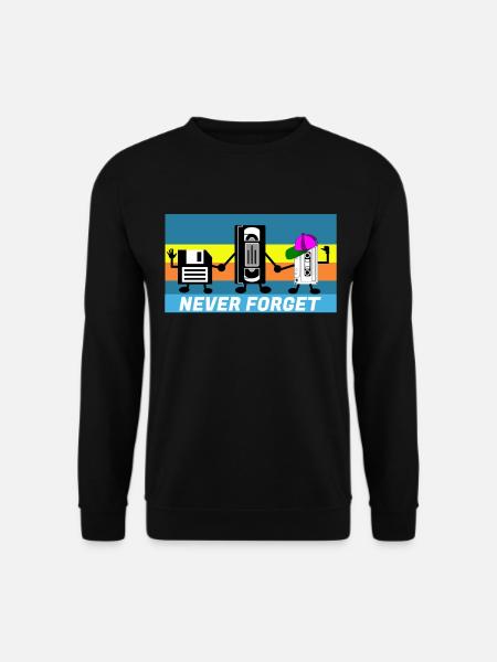Never Forget Le cadeau parfait pour les nerds - Sweat-shirt Unisexe - noir
