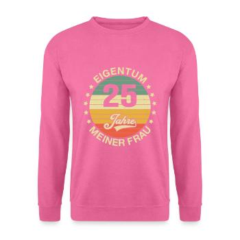 25 Hochzeitstag Silberhochzeit Ehemann Geschenk - Unisex Pullover - Pink - Vorne