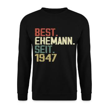Best Ehemann Seit 1947 Geburtstagsgeschenk 1947 - Unisex Pullover - Schwarz - Vorne - Alina (178cm) & Michal (187cm)
