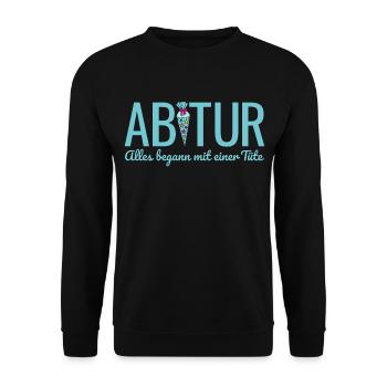 Abitur 2026 Alles begann mit einer Tüte Abi 2026 - Unisex Pullover - Schwarz - Vorne - Alina (178cm) & Michal (187cm)