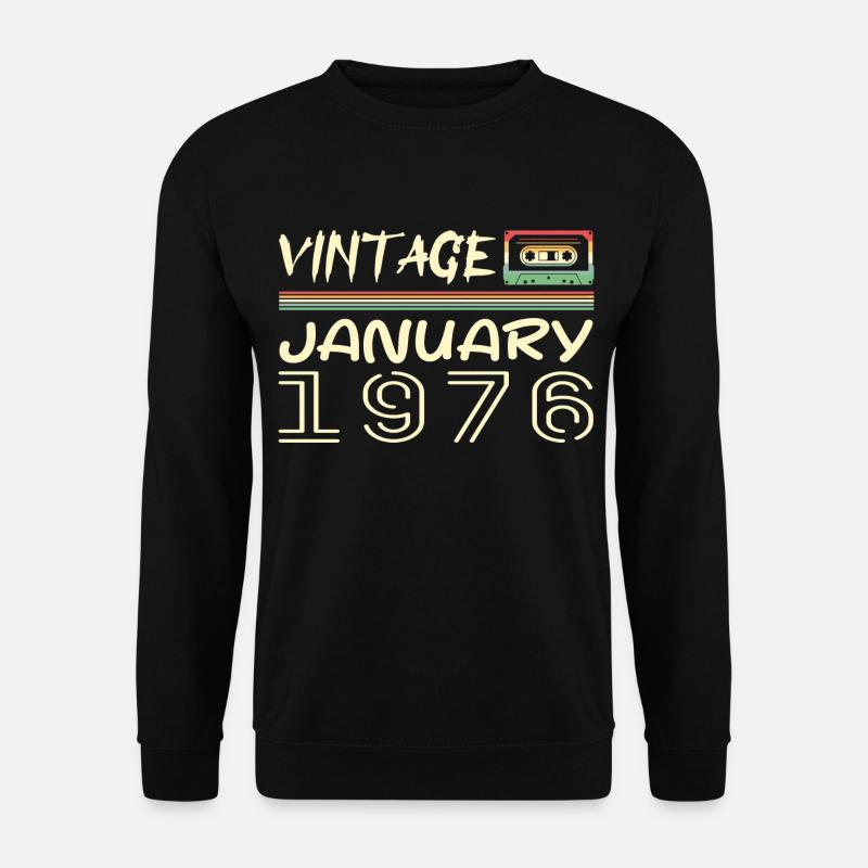 Jahrgang Januar 1976 - Geburtstag Januar 1976 - Unisex Pullover - Schwarz
