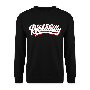Rockabilly Schrift Text - Unisex Pullover - Schwarz - Vorne - Alina (178cm) & Michal (187cm)