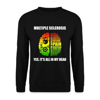 Sclérose en plaques MS TShirt - Tout dans ma tête - Sweat-shirt Unisexe - noir - Devant - Alina (178cm) & Michal (187cm)