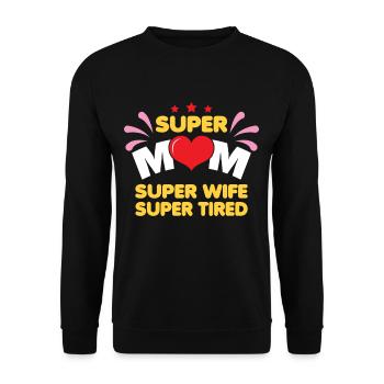 Mère Femme - Super maman Super Épuisée - Sweat-shirt Unisexe - noir - Devant - Alina (178cm) & Michal (187cm)
