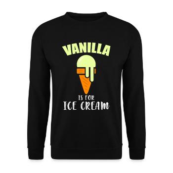 BDSM Vanilla Is For Ice Cream Daddy Submissive - Unisex Pullover - Schwarz - Vorne - Alina (178cm) & Michal (187cm)