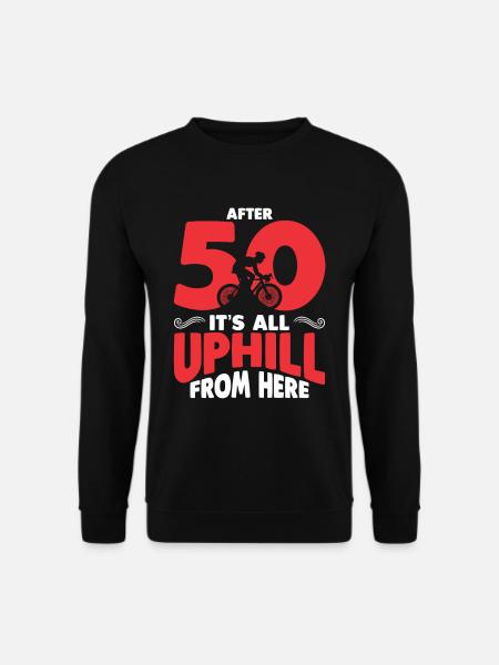 Radfahrer Geschenk 50 Jahre 50. Geburtstag Fahrrad - Unisex Pullover - Schwarz