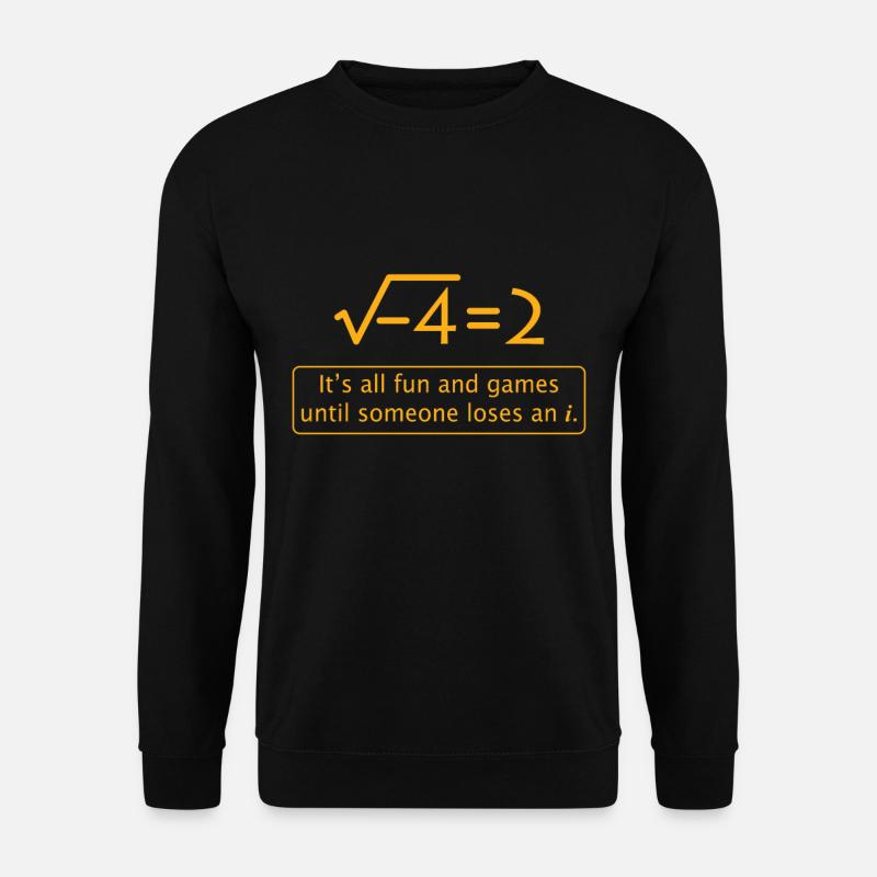 Lustiger Mathematik-Witz - imaginäre Zahl fehlt - Unisex Pullover - Schwarz