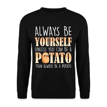 Always be a potato - potato plant farmer - Unisex Sweatshirt - black - Front - Alina (178cm) & Michal (187cm)