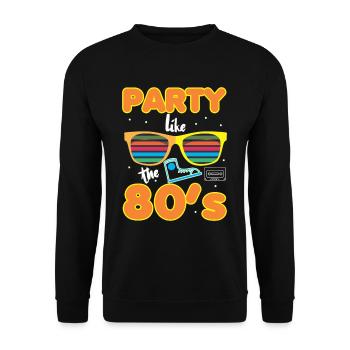 Retro Eighties Party like the 80s - Unisex Sweatshirt - black - Front - Alina (178cm) & Michal (187cm)