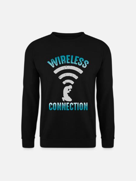 Connexion Prière Chrétienne Foi Dieu Humour - Sweat-shirt Unisexe - noir