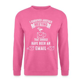 Büroangestellter überlebt Besprechung E-Mail Kaffe - Unisex Pullover - Pink - Vorne