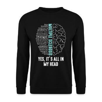 Sclérose en plaques MS Tout est dans ma tête - Sweat-shirt Unisexe - noir - Devant - Alina (178cm) & Michal (187cm)