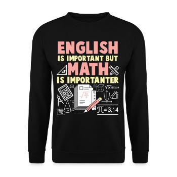 English math is important math nerd - Unisex Sweatshirt - black - Front - Alina (178cm) & Michal (187cm)