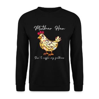 Chickens mother hen doesn't curl my feathers - Unisex Sweatshirt - black - Front - Alina (178cm) & Michal (187cm)