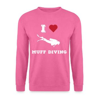Perverti Humour Muff Diving Oral Sex Joke - Sweat-shirt Unisexe - rose - Devant