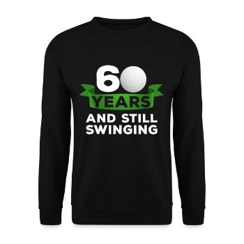 60 Jahre Golfer 60. Geburtstag Golf Golfspieler - Unisex Pullover - Schwarz - Vorne - Alina (178cm) & Michal (187cm)