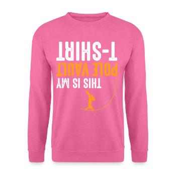 Stabhochsprung Spruch Leichtathletik Athlet - Unisex Pullover - Pink - Vorne