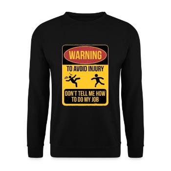 Warnung Mitarbeiter Brauche keine Ratschläge - Unisex Pullover - Schwarz - Vorne - Alina (178cm) & Michal (187cm)