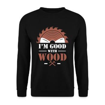 Funny carpenter humor wood craftsman - Unisex Sweatshirt - black - Front - Alina (178cm) & Michal (187cm)