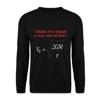 Physiker Spruch Fluchtgeschwindigkeit Schwerkraft - Unisex Pullover - Schwarz - Vorne - Alina (178cm) & Michal (187cm)