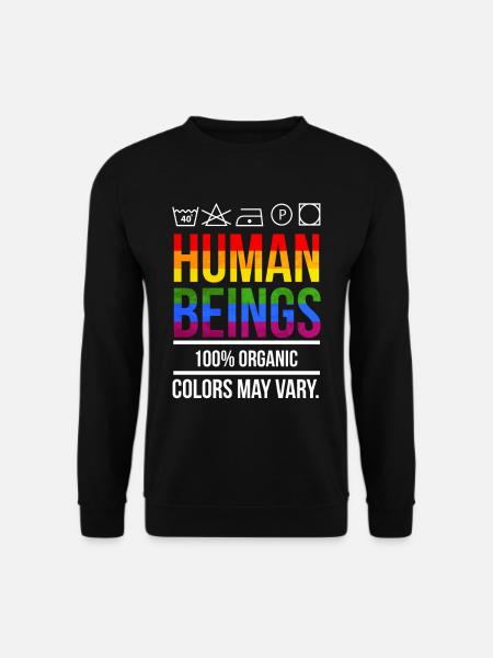 Equal rights human rights LGBT - Unisex Sweatshirt - black