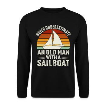 never underestimate an old man with a sailboat - Unisex Sweatshirt - black - Front - Alina (178cm) & Michal (187cm)