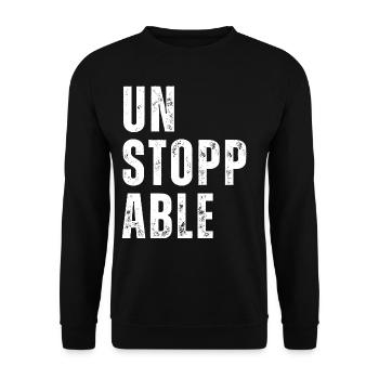 Unstoppable Fitness Motivation Unstoppable Sports - Unisex Sweatshirt - black - Front - Alina (178cm) & Michal (187cm)