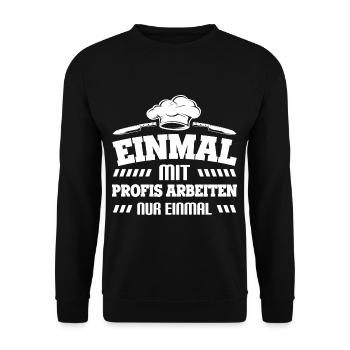 Coole Hobby Koch Chefkoch Küchen Geschenke - Unisex Pullover - Schwarz - Vorne - Alina (178cm) & Michal (187cm)