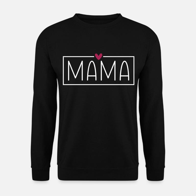 Mama - Unisex Pullover - Schwarz