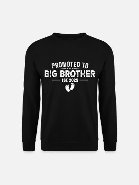 Isoveljeksi ylennetty on 2025 - Big Brother - Unisex svetaripaita - musta