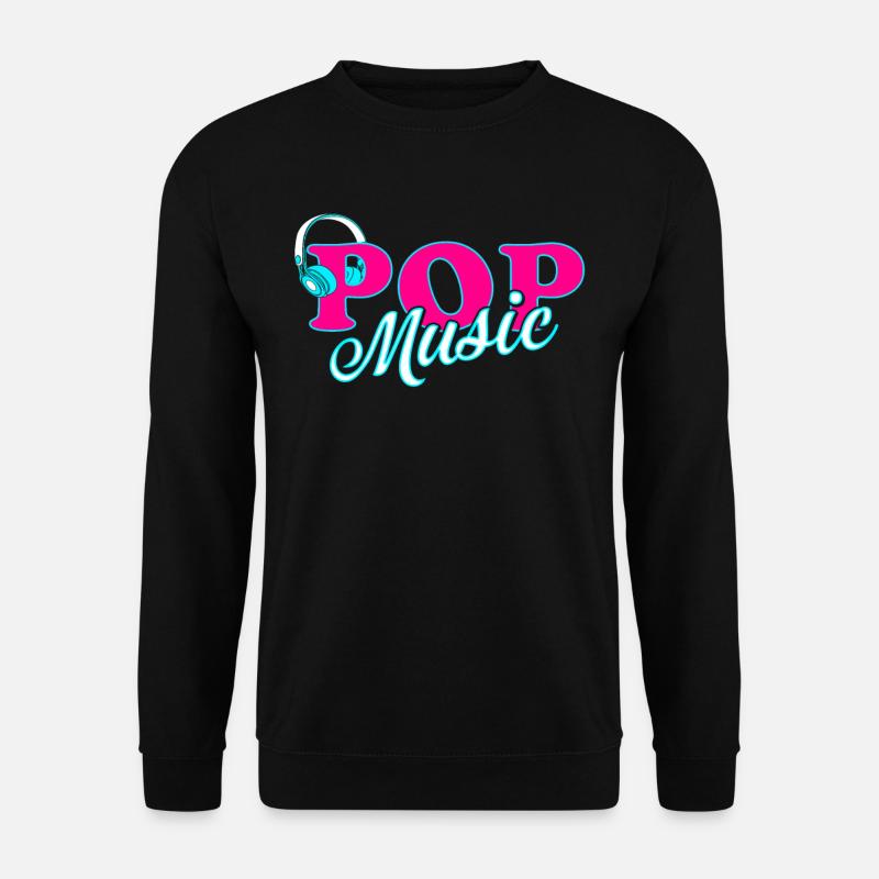 Popmusik - Unisex Pullover - Schwarz