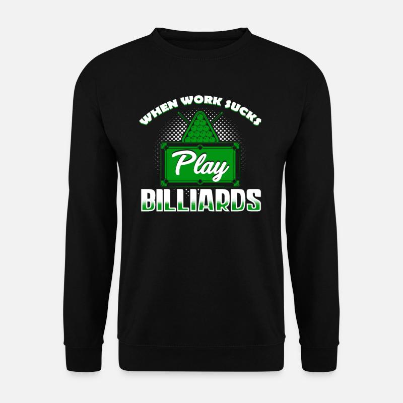 Snooker Billard - Unisex Pullover - Schwarz