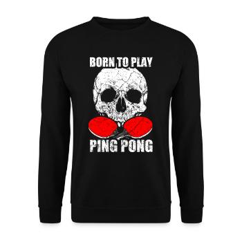 Ping Pong Tischtennis Skull Totenkopf - Unisex Pullover - Schwarz - Vorne - Alina (178cm) & Michal (187cm)