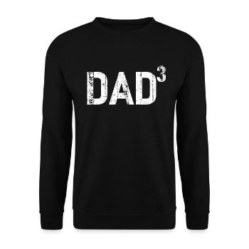 Father High Three 3 Dad Daddy Dad Father's Day - Unisex Sweatshirt - black - Front - Alina (178cm) & Michal (187cm)