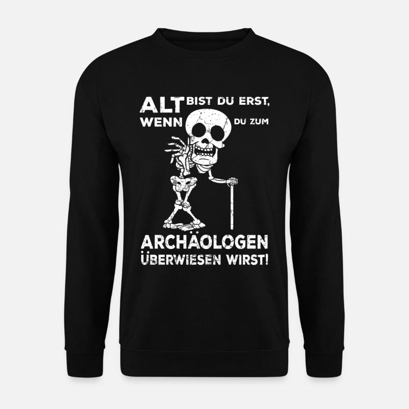 Archäologe Archäologin Archäologie Skelett Student - Unisex Pullover - Schwarz
