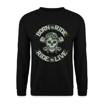 Born to Ride Ride To Live - Unisex Pullover - Schwarz - Vorne - Alina (178cm) & Michal (187cm)