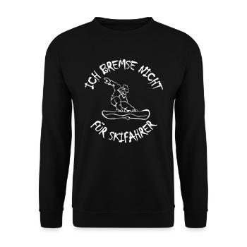 Ich bremse nicht für Skifahrer - Unisex Pullover - Schwarz - Vorne - Alina (178cm) & Michal (187cm)
