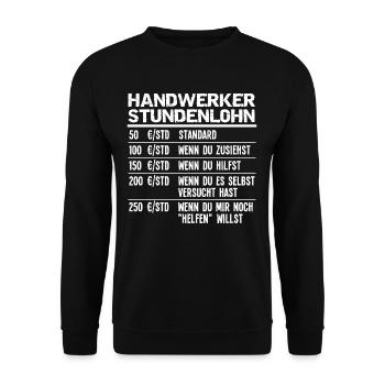 Handwerker Stundenlohn - Unisex Pullover - Schwarz - Vorne - Alina (178cm) & Michal (187cm)