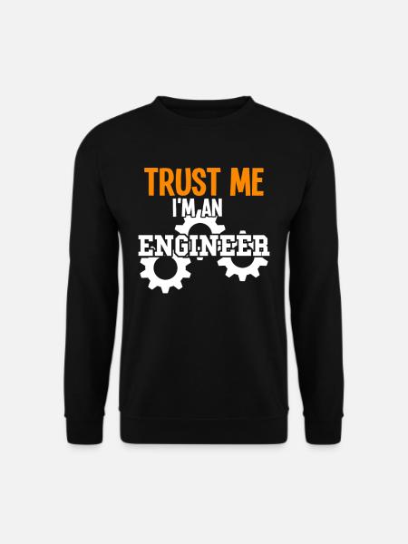 I'm an Engineer - Unisex Pullover - Schwarz