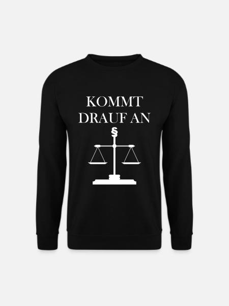Kommt drauf an - Unisex Pullover - Schwarz