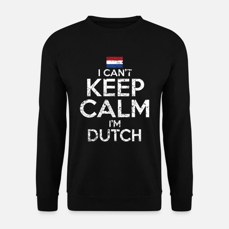 Niederländer Niederlande Lustiger Spruch - Unisex Pullover - Schwarz